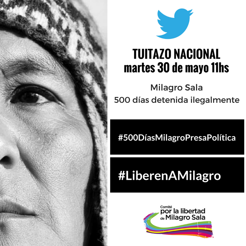 Aufruf zur Kundgebung für die Freilassung von Milagro Sala am 23. Mai vor dem Hotel Sheraton in Buenos Aires, wo die CIDH-Kommission tagte QUELLE: FACEBOOK.COM