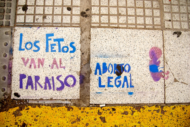 "Die Föten gehen ins Paradies. Legale Abtreibung" – Protest-Graffito in Argentinien